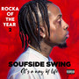 Rocka of the Year 2 : “It’s a Way of Life” (Explicit)