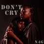 Don't Cry