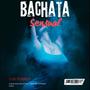 Bachata Sensual (El Iyawo Remix Radio Edit)