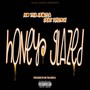 Honey Glazed (feat. TyStick) [Explicit]