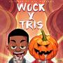 Wock X Tris (feat. Big MoMoney) [Explicit]