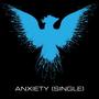 Anxiety (Single)