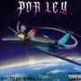 Por ley (Roma 808) [Explicit]