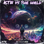 KTN VS. THE WRLD (Explicit)