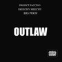 Outlaw (Explicit)