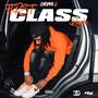 First Class (Remix) [Explicit]