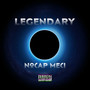 Legendary (Explicit)