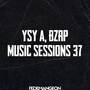 YSY A Bzrp Music Sessions, Vol. 37