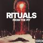 Rituals from the Pit (feat. LeVii Da$ilencer)