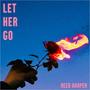 Let Her Go (Explicit)