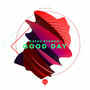 Good Day