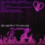 EVERYTHING PURPL3 (Explicit)