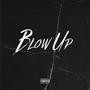 Blow Up (Explicit)