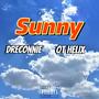 Sunny (feat. OT Helix) [Explicit]