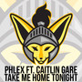 Take Me Home Tonight (feat. Caitlin Gare)