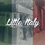 Little Italy (Explicit)