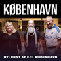 København (Hyldest af F.C. København)