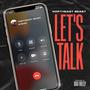 Let's Talk (Explicit)