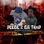 Pleade 2 Da Trap (feat. Bruh Bruh) [Explicit]