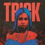 Trick (Explicit)