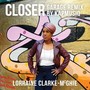 Closer (Garage Remix)