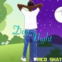 Every Day & Night (Explicit)