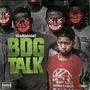 BDG TALK (Explicit)