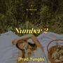 Number 2 (feat. Tkoroxas) [Explicit]