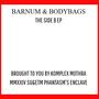 Barnum and Bodybags Side B (Explicit)