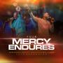 Your Mercy Endures (feat. Adakole Williams)