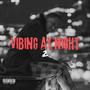 Vibing at Night 2 (Deluxe) [Explicit]