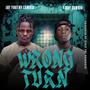 Wrong Turn (feat. F Boy) [Explicit]