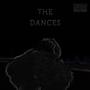 The Dances (Explicit)