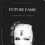 Future Fame (feat. L'anonyme)