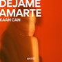 Déjame Amarte