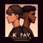 K FAY (feat. TeoMoraga) [Explicit]