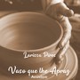 Vaso Que Lhe Apraz (Acústico)