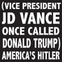 (Vice President JD Vance Once Called Donald Trump) America's Hitler