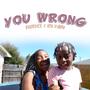 You Wrong (Explicit)