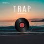 TRAP RAP (Explicit)