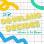 Doveland Decides: Where It All Began