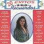 20 Exitos y un Millon de Recuerdos