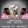 Talkin' To Myself (Explicit)