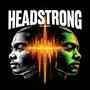 Headstrong
