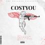 COST YOU (feat. BandMan Mike & MIKE MILLY) [Explicit]