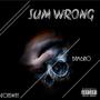 Sum wrong (feat. Fonsway) [Explicit]