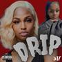 Drip (feat. Pre$$ure) [Explicit]