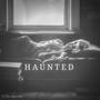 Haunted