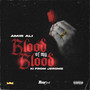 Blood of My Blood (Explicit)