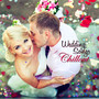 Wedding Songs Chillout – For Your Wedding Day...Instrumental Wedding Music for Ceremony, Party and Honeymoon, Classical Music, Piano, Lounge & Electronic Wedding Party Songs